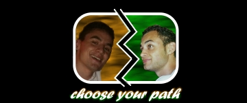 choose your path...